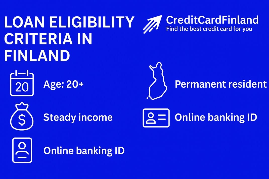 Loan Eligibility Criteria in Finland